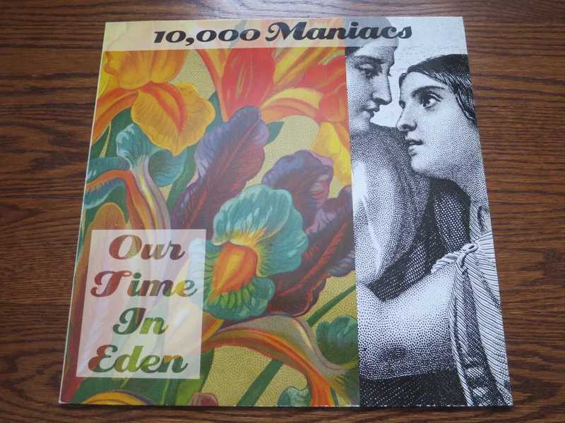 10,000 Maniacs - Our Time In Eden