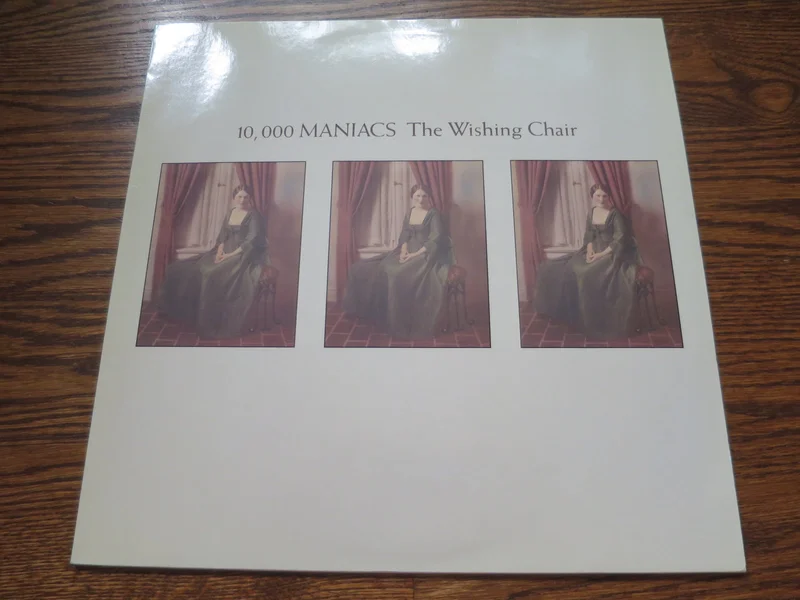 10,000 Maniacs - The Wishing Chair