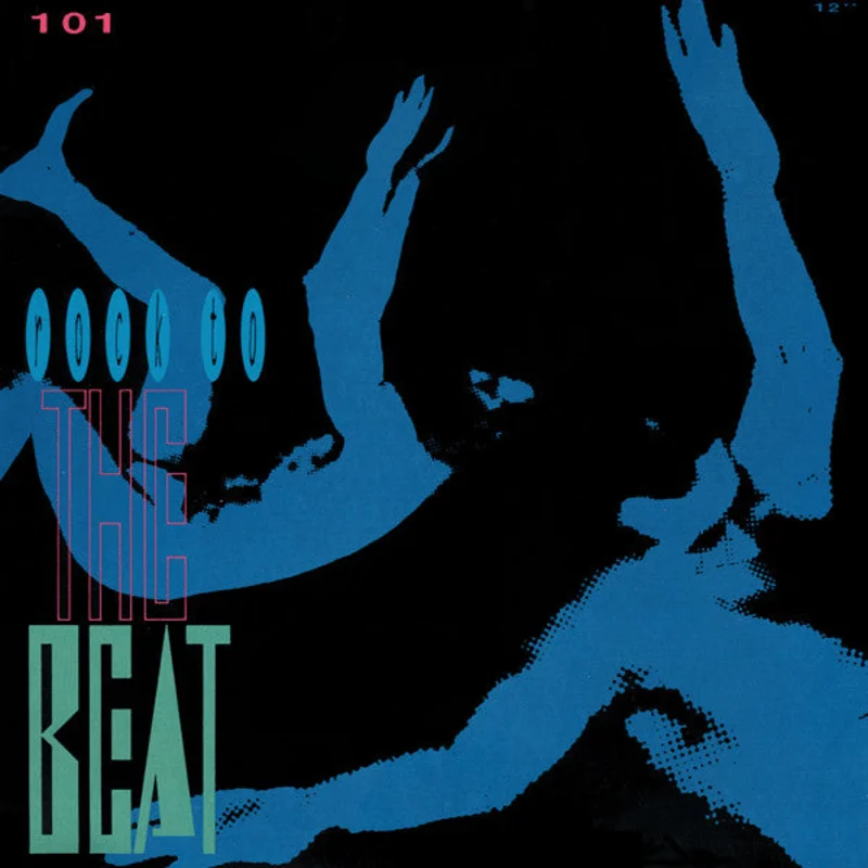 101-Rock To The Beat 12" Single
