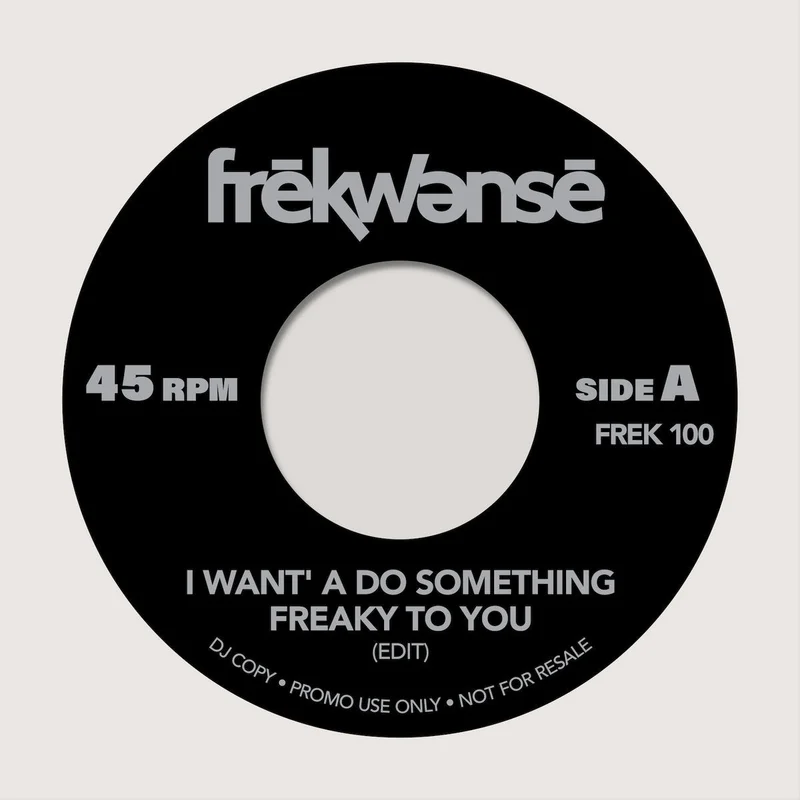 #1180 Freaky Thang / I Want A Do Something Freaky To You
