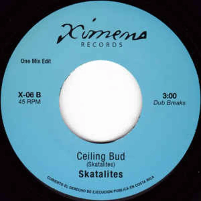 #152 Ceiling Bud - Skatalites / I Want Your Love - Norma White