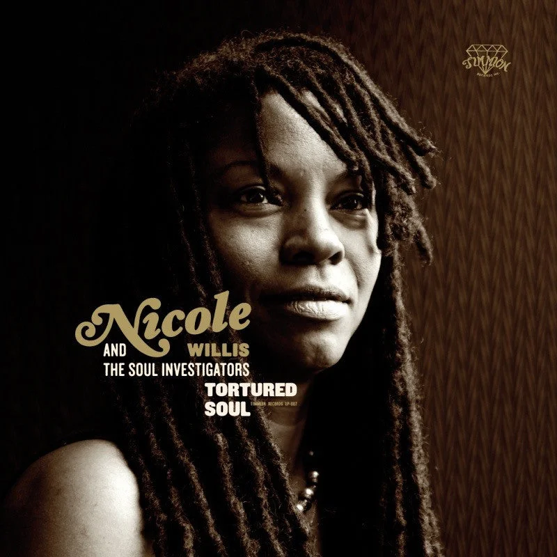 #207 Nicole Willis And The Soul Investigators - Tortured Soul