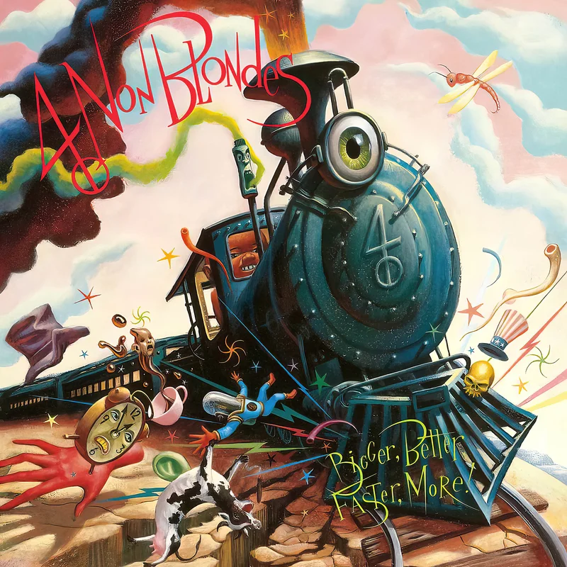 4 Non Blondes - Bigger, Better, Faster, More! [Black Vinyl LP]