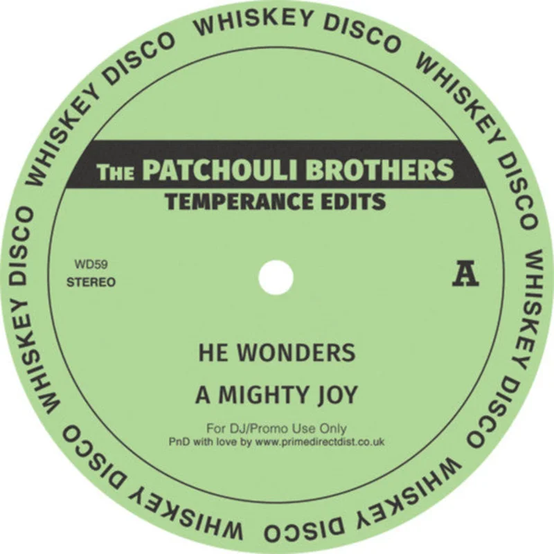 #401 The Temperance Edits - The Patchouli Brothers