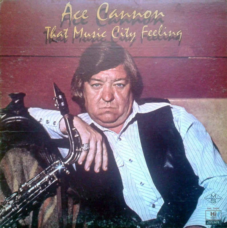 Ace Cannon-That Music City Feeling LP (Factory Sealed)