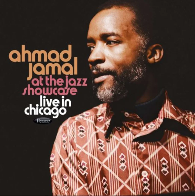 Ahmad Jamal - At The Jazz Showcase: Live In Chicago
