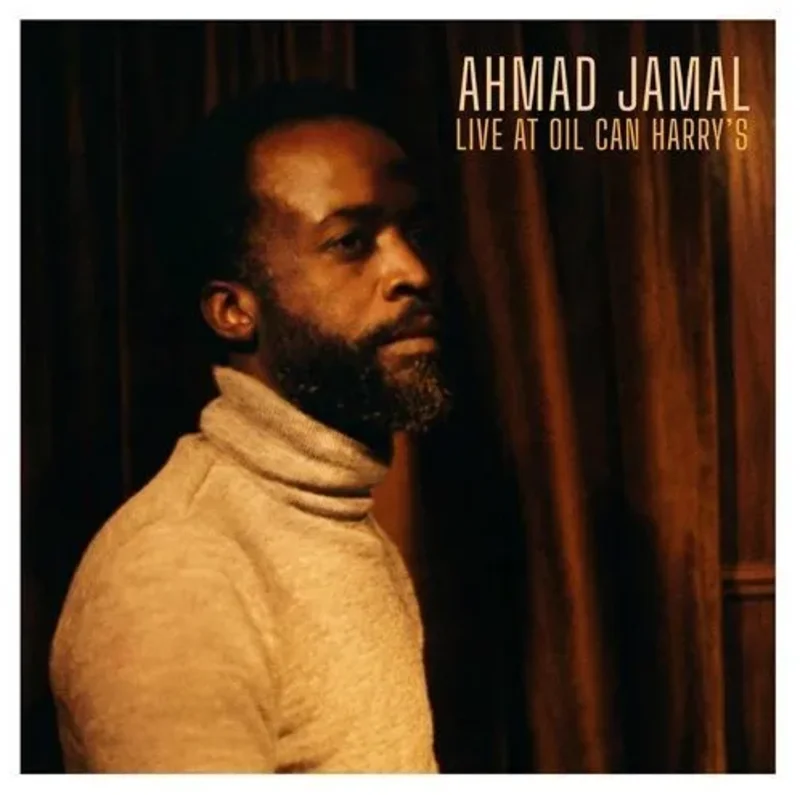 Ahmad Jamal - Live at Oil Can Harry's