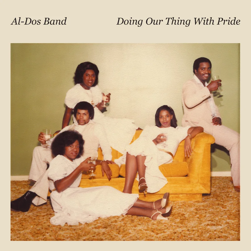 Al-Dos Band - Doing Our Thing With Pride (7" Single)