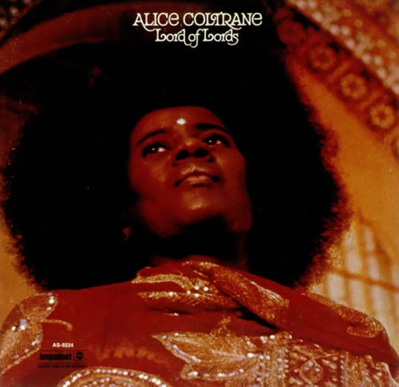 Alice Coltrane | Lord Of Lords (New)
