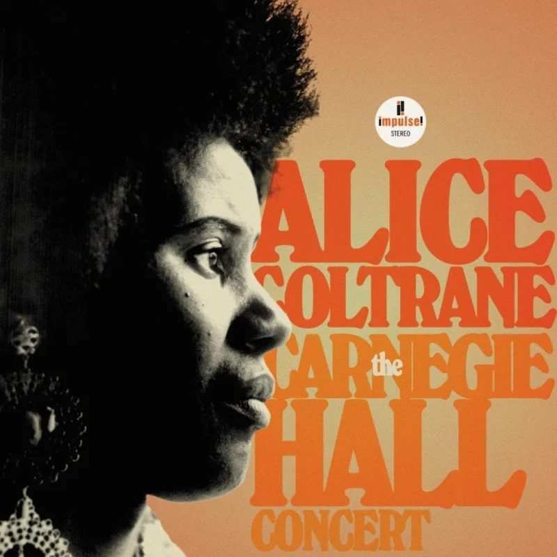 Alice Coltrane The Carnegie Hall Concert