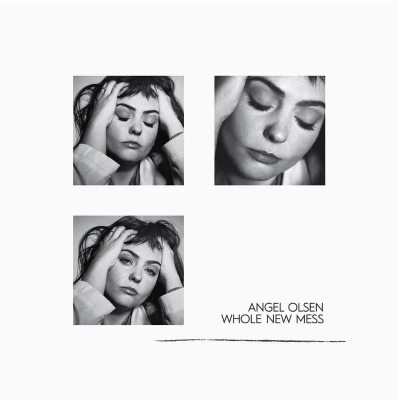 Angel Olsen  Whole New Mess