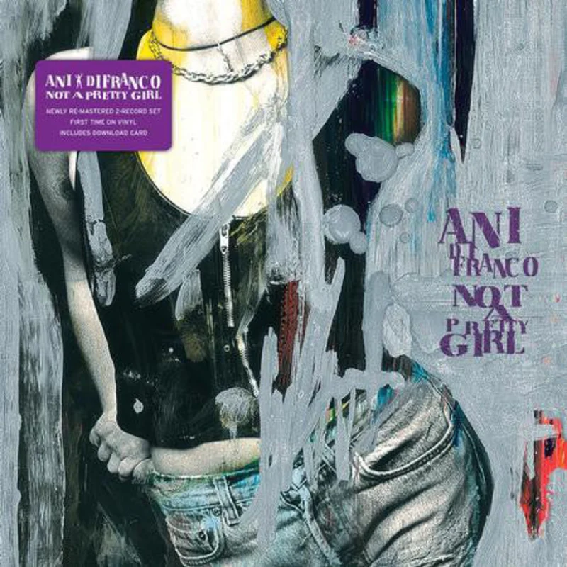 Ani DiFranco | Not A Pretty Girl (New)