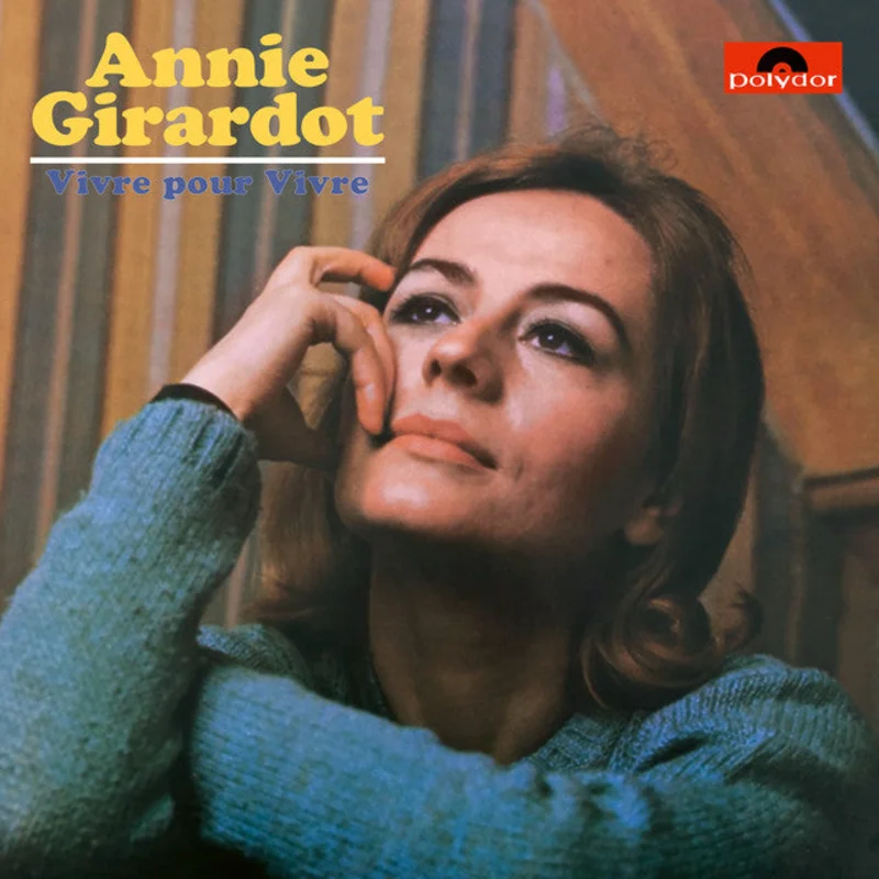 Annie Girardot  Vivre Pour Vivre