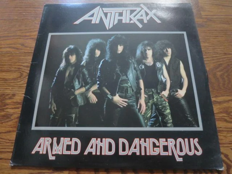 Anthrax - Armed And Dangerous