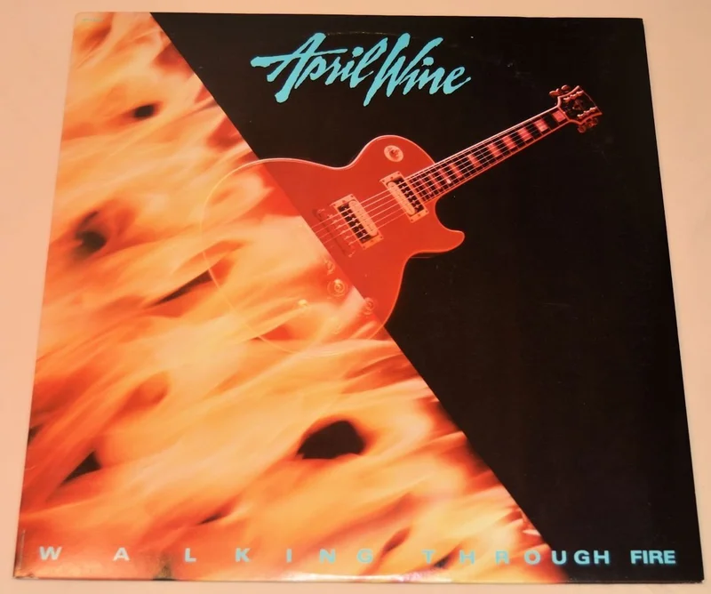 April Wine - Walking Through Fire