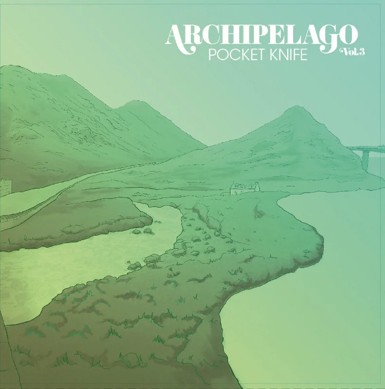 Archipelago - Pocket Knife - Vol. 3 / Moonsoup - Vol. 4