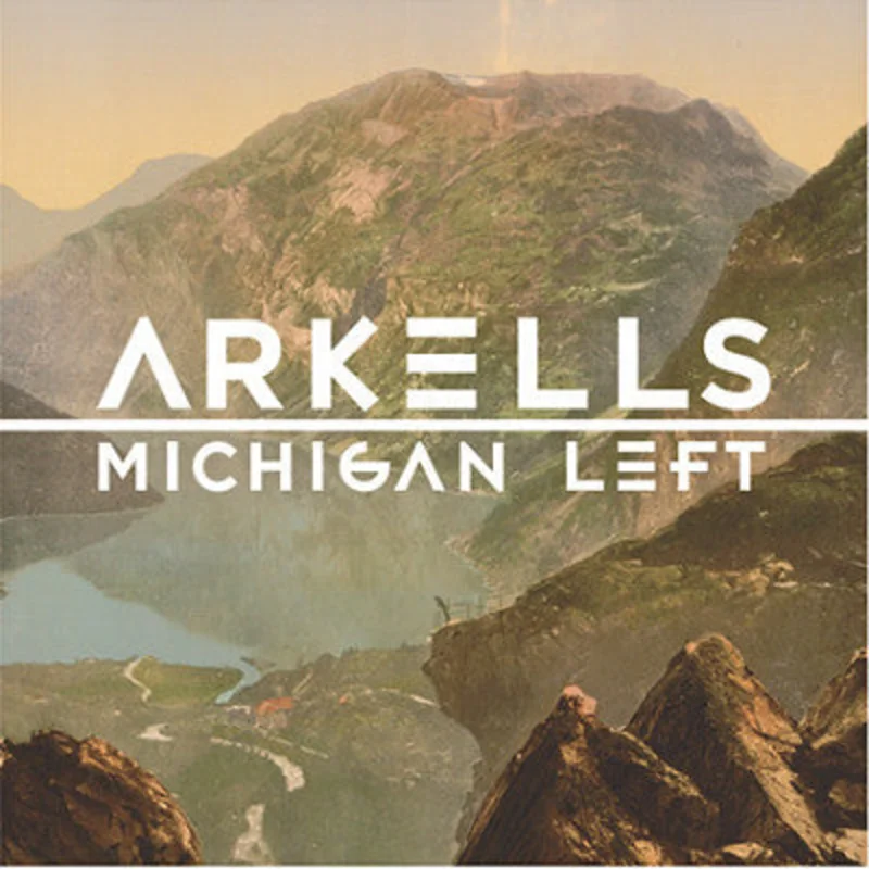 Arkells-Michigan Left LP