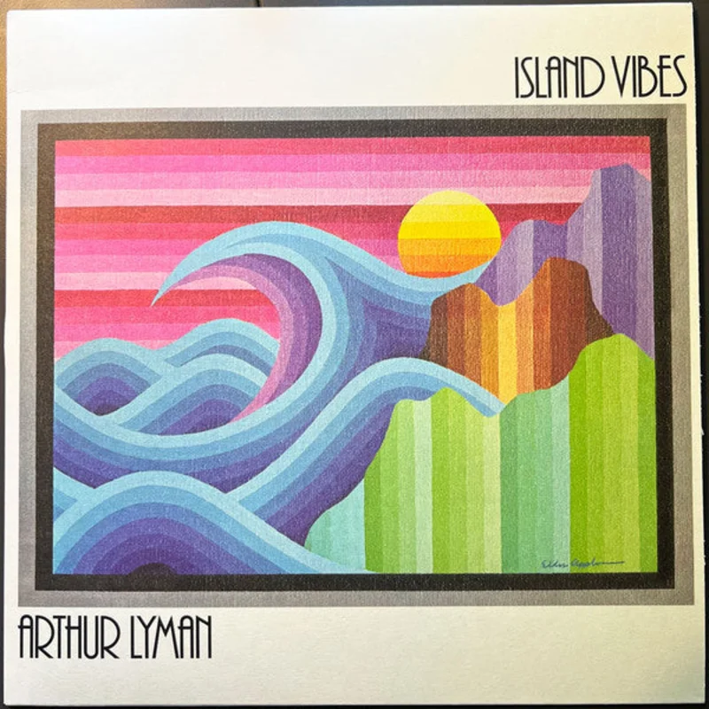 Arthur Lyman | Island Vibes (New)