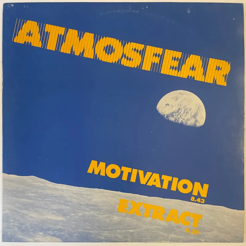 Atmosfear  Motivation / Extract 12" Single