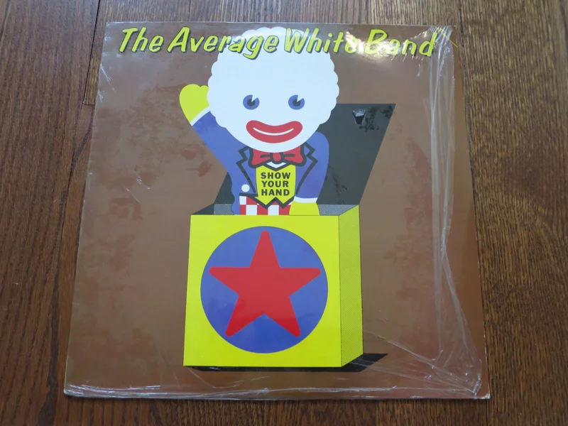 Average White Band - Show Your Hand