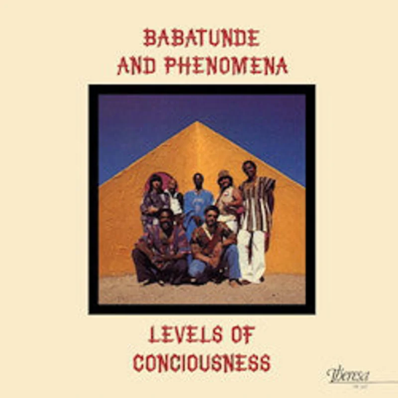 Babatunde And Phenomena | Levels Of Conciousness (New)