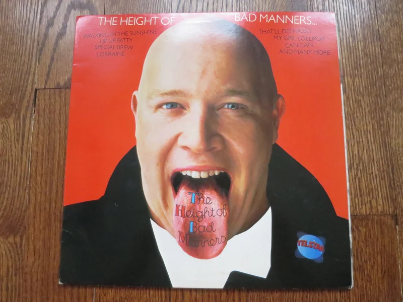 Bad Manners - The Height of Bad Manners