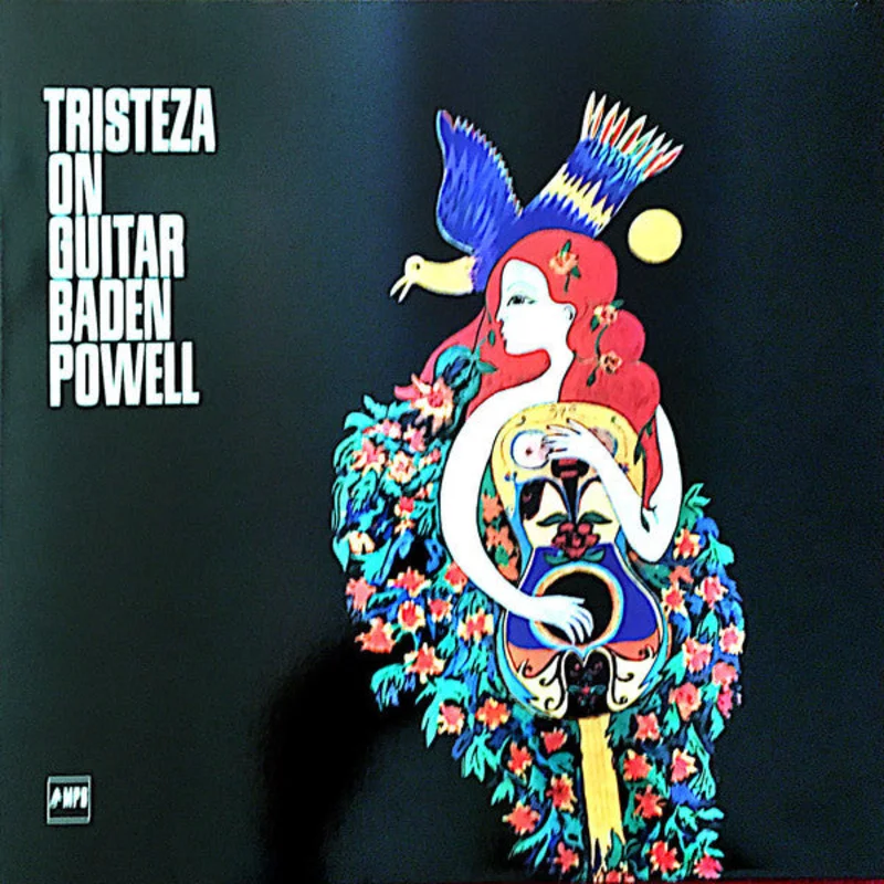 Baden Powell | Tristeza On Guitar (New)
