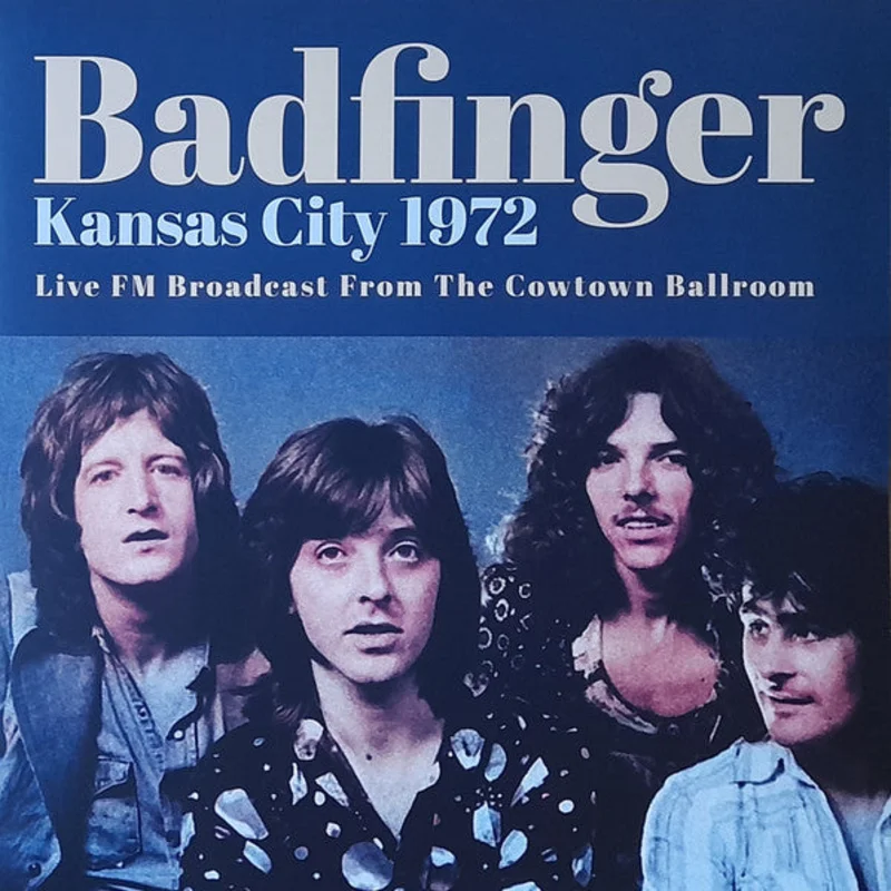 Badfinger Kansas City 1972