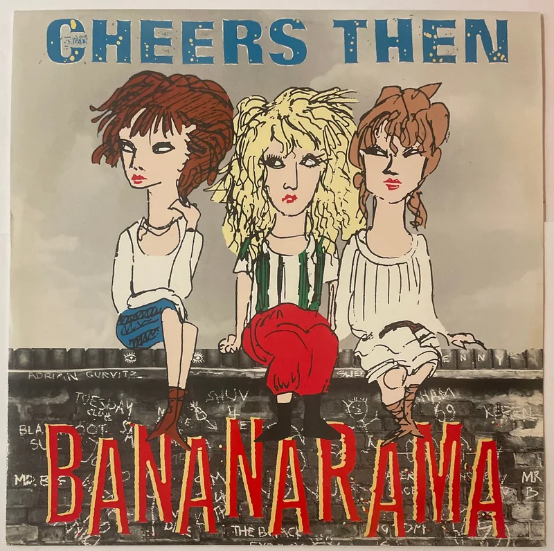 Bananarama - Cheers Then 12" Single