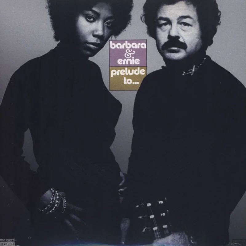 Barbara & Ernie | Prelude To...