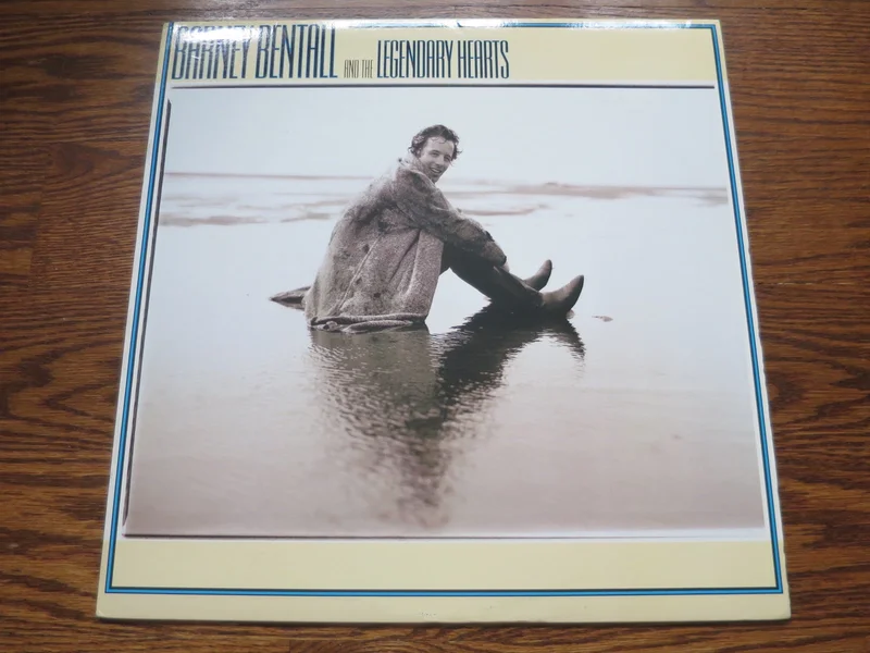 Barney Bentall & The Legendary Hearts - Barney Bentall & The Legendary Hearts