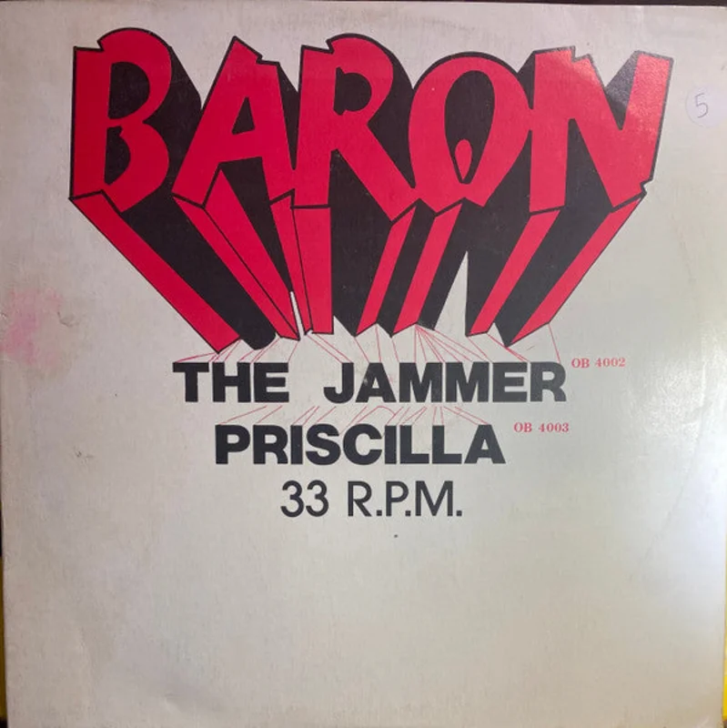Baron-The Jammer / Priscilla / Feeling It 12" Single