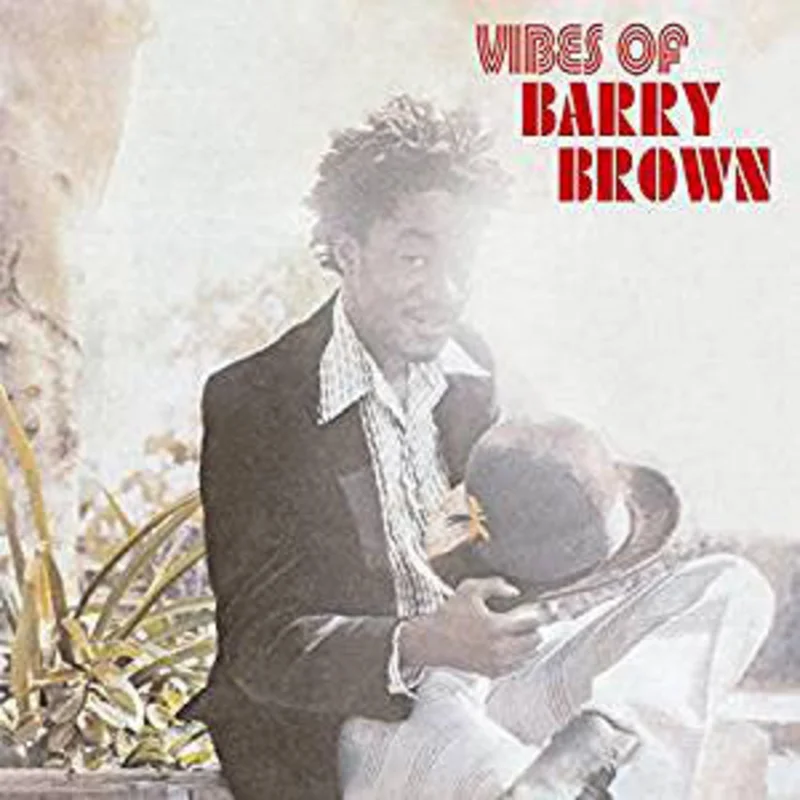 Barry Brown | Vibes Of Barry Brown (New)