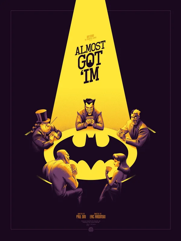 Batman: The Animated Series  Almost Got 'Im (Variant)
