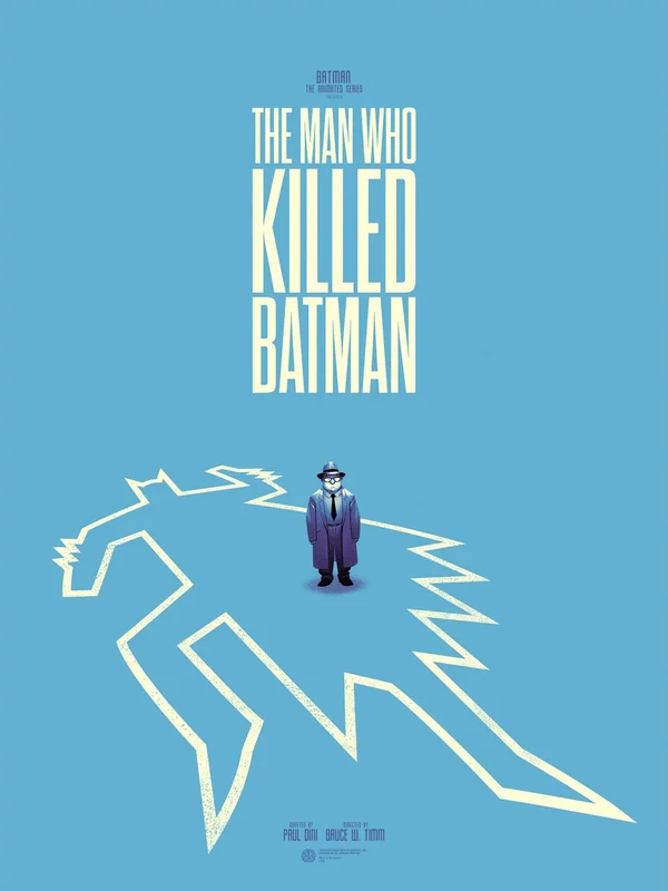Batman: The Animated Series  The Man Who Killed Batman (Variant)