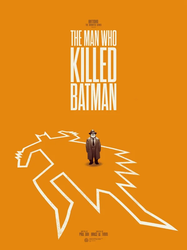 Batman: The Animated Series  The Man Who Killed Batman