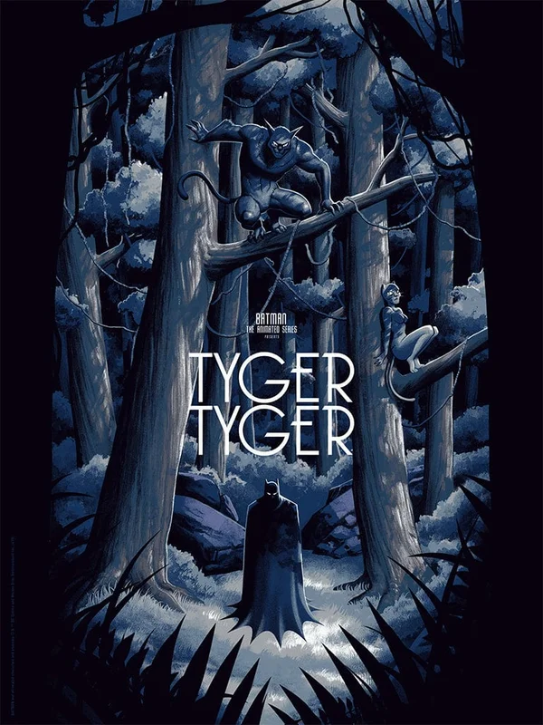 Batman: The Animated Series - Tyger, Tyger Variant Screenprinted Poster