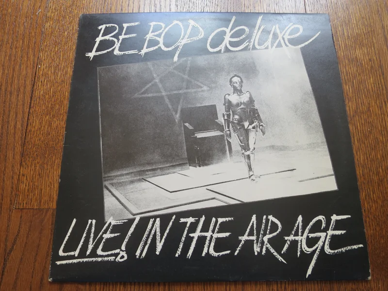 Be Bop Deluxe - Live! In The Air Age