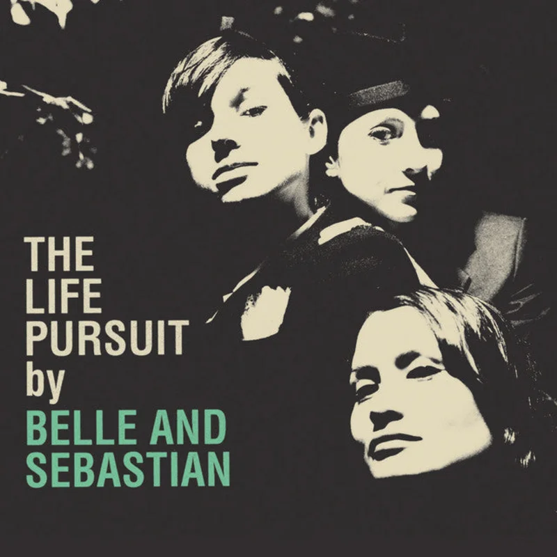 Belle And Sebastian The Life Pursuit