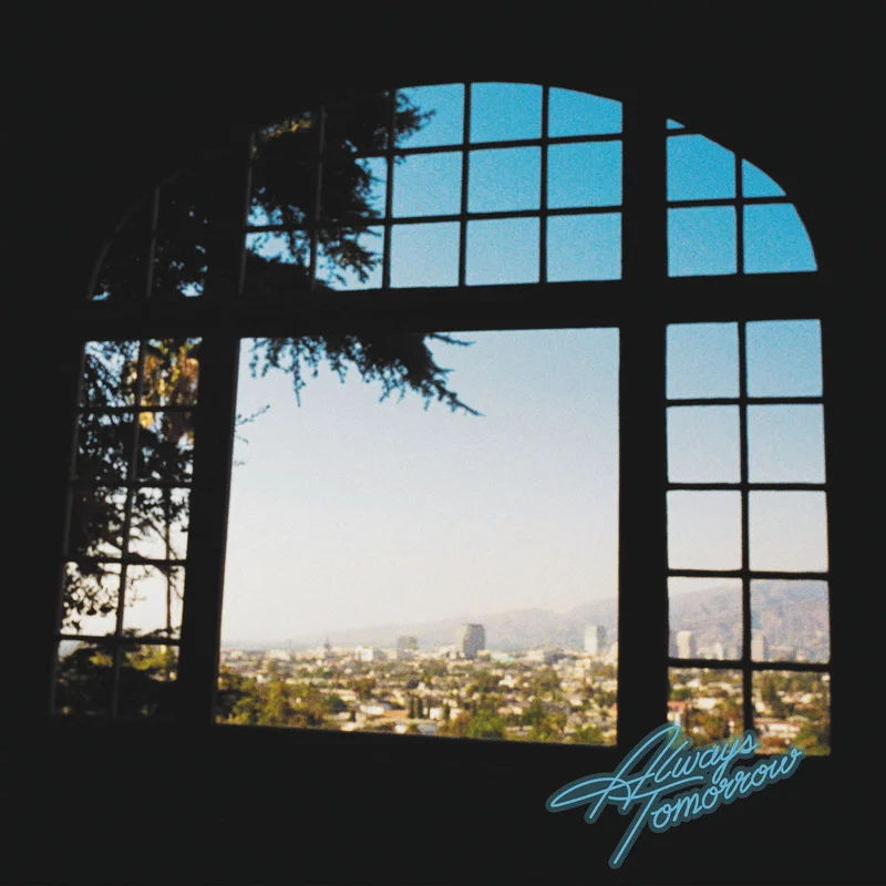 Best Coast - Always Tomorrow