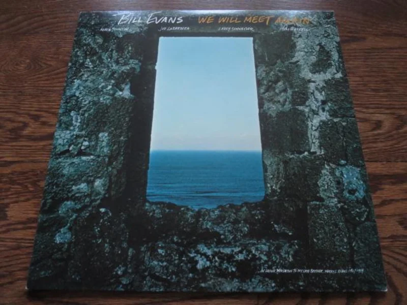 Bill Evans - We Will Meet Again