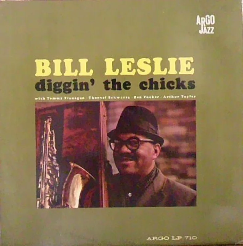 Bill Leslie | Diggin' The Chicks
