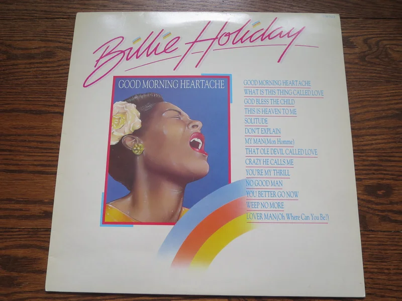 Billie Holiday - Good Morning Heartache