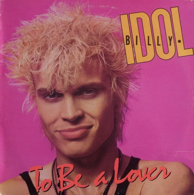 Billy Idol-To Be A Lover 12" Single