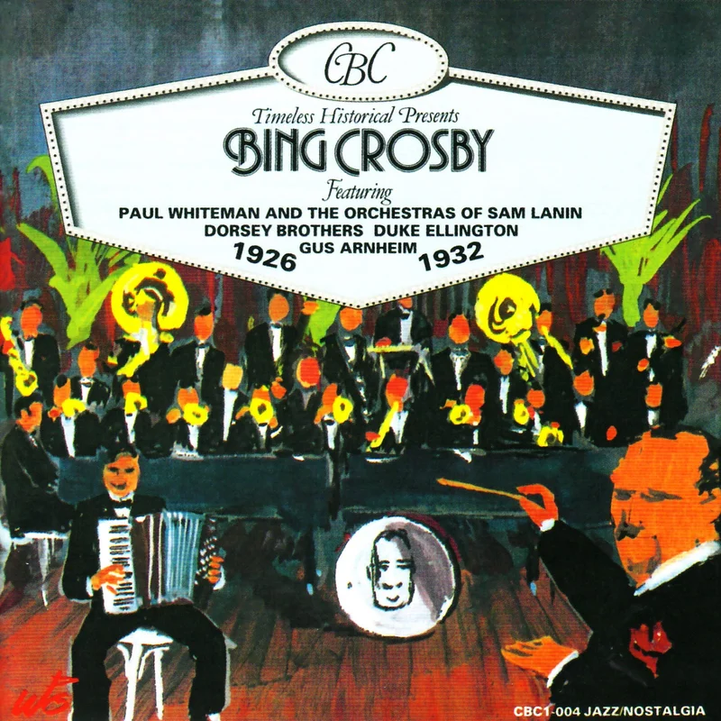 BING CROSBY 1926 - 1932