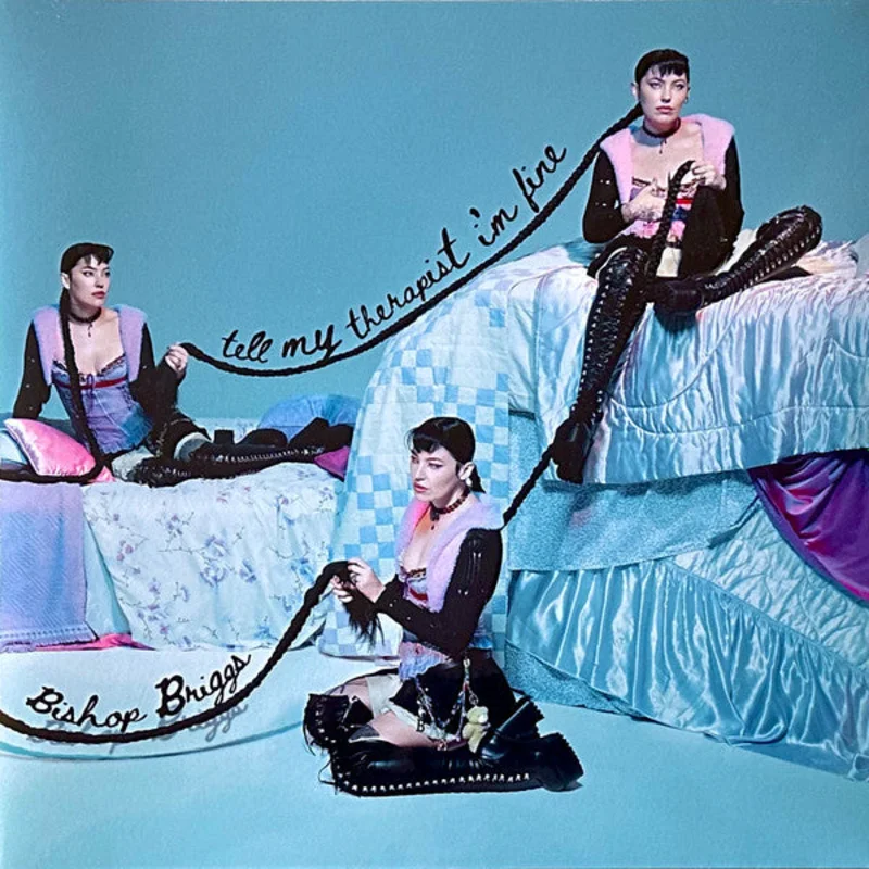 Bishop Briggs-Tell My Therapist I'm Fine LP