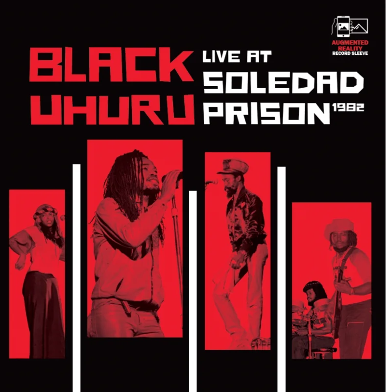 Black Uhuru - Live At Soledad Prison 1982