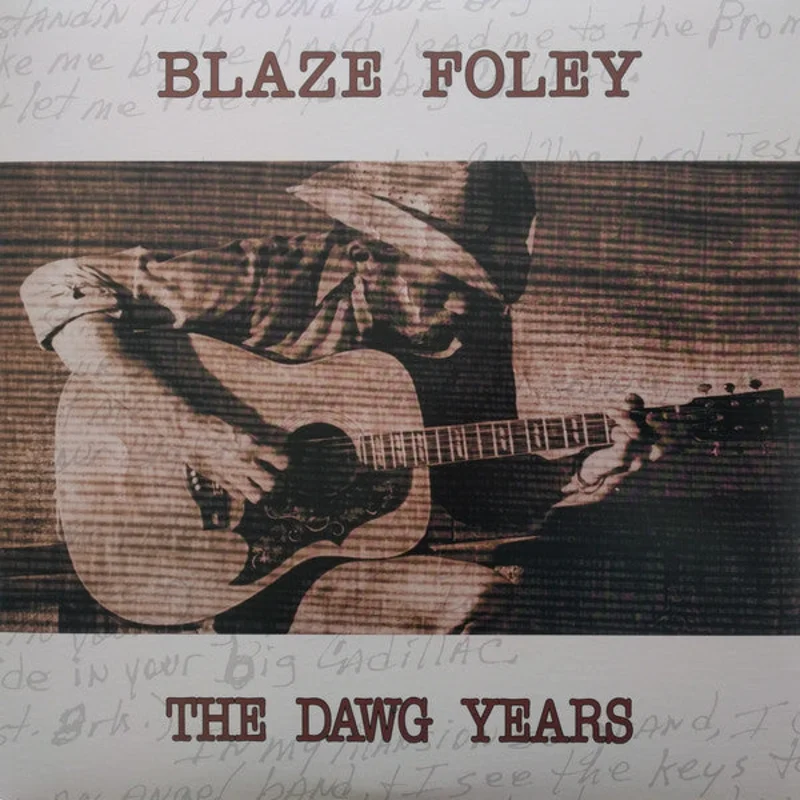 Blaze Foley | The Dawg Years (New)