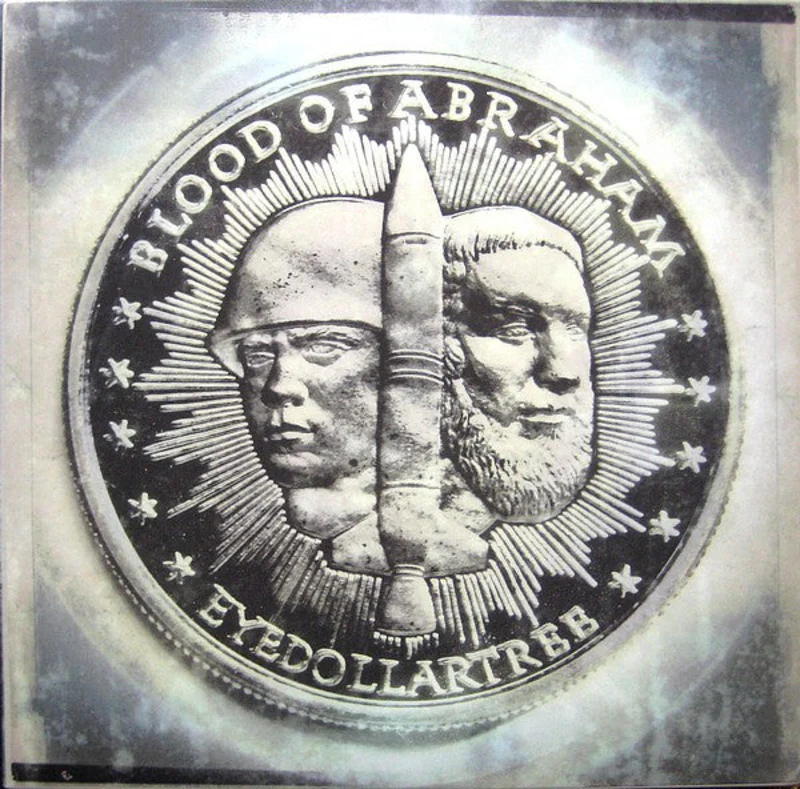 Blood Of Abraham (2) | Eyedollartree (New)