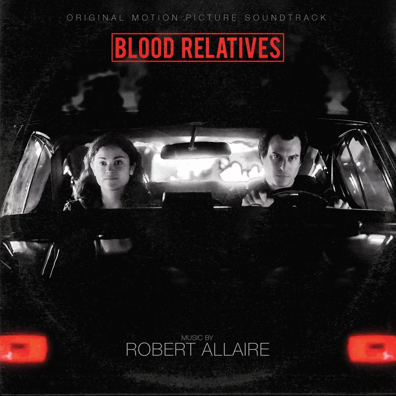 Blood Relatives - Original Motion Picture Soundtrack LP Translucent Red Vinyl